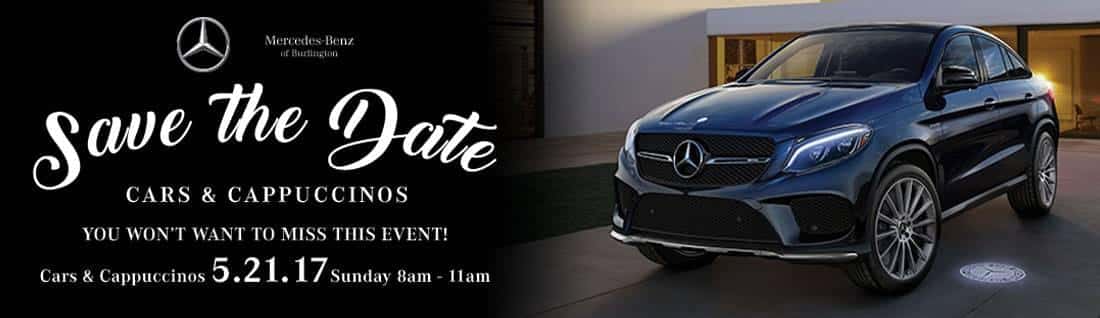 Cars and Cappuccinos | May 21st, 2017 | Mercedes-Benz of Burlington