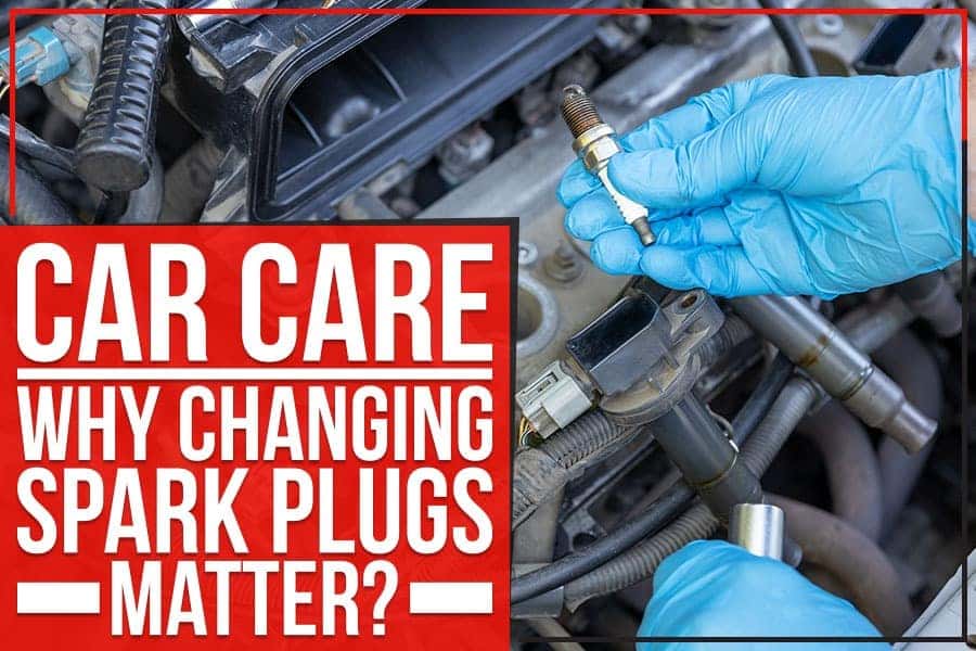 Car Care Why Changing Spark Plugs Matter? Eastern Shore Toyota