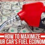 Learn more about maximizing fuel economy