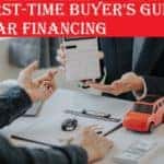 A First-Time Buyer's Guide To Car Financing