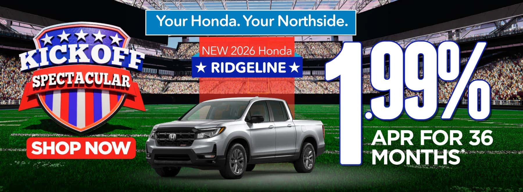New 2026 Honda Ridgeline 1.99% APR for 36 months*