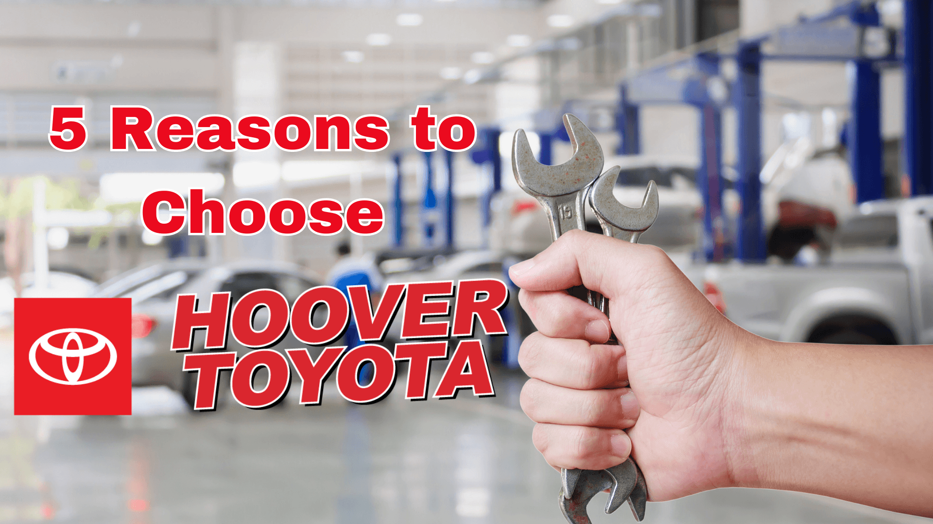5 Reasons To Choose Hoover Toyota Service | Hoover Toyota