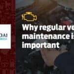 Why regular vehicle maintenance is important
