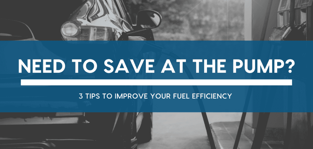 How to Improve your Fuel Efficiency and Save Money | Joe Bullard ...