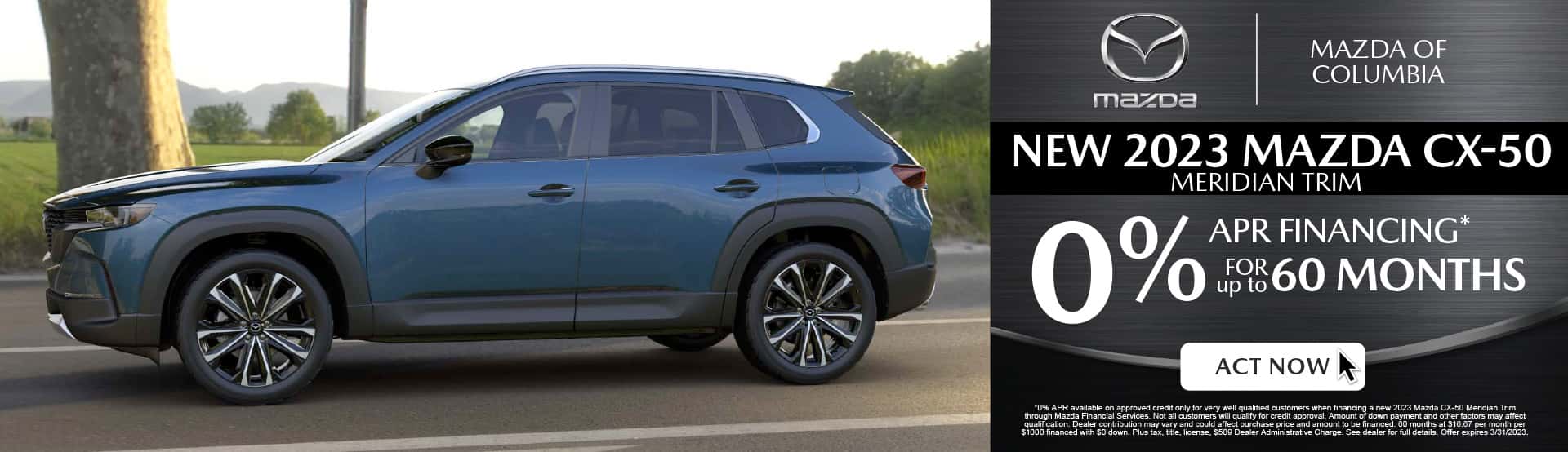 New 2023 Mazda CX-50 Meridian Trim 0% APR financing for up to 60 mos. | Act now