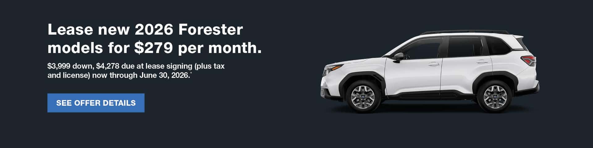 2026 Forester Lease Incentive