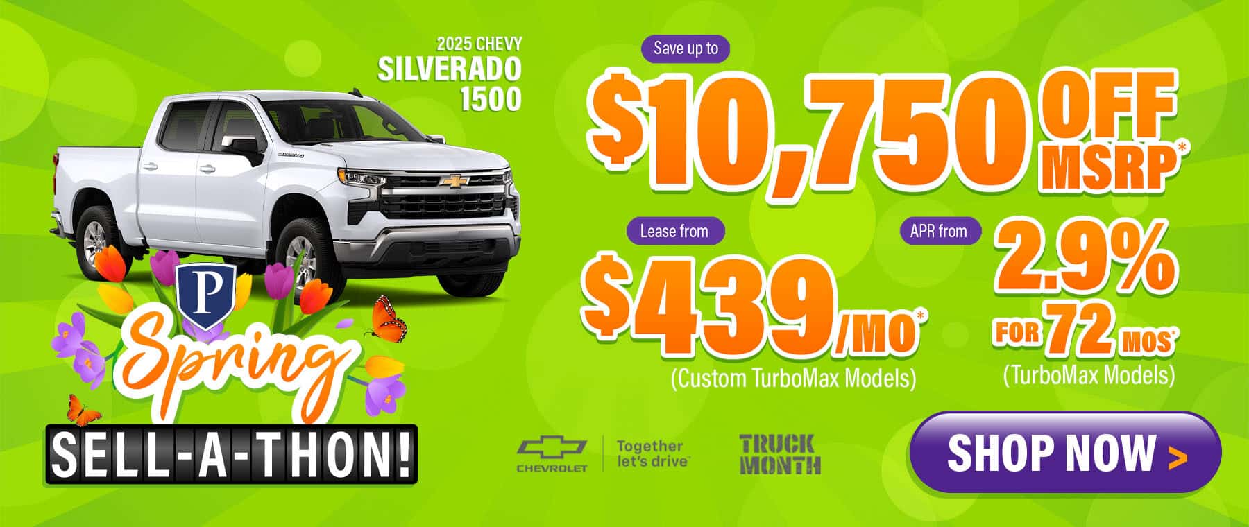 2025 Chevy Silverado 1500 - finande from 2.9% APR for 72 months (TurboMax models); savings up to $10,750 Off MSRP; lease from $439/month (Custom TurboMax models)