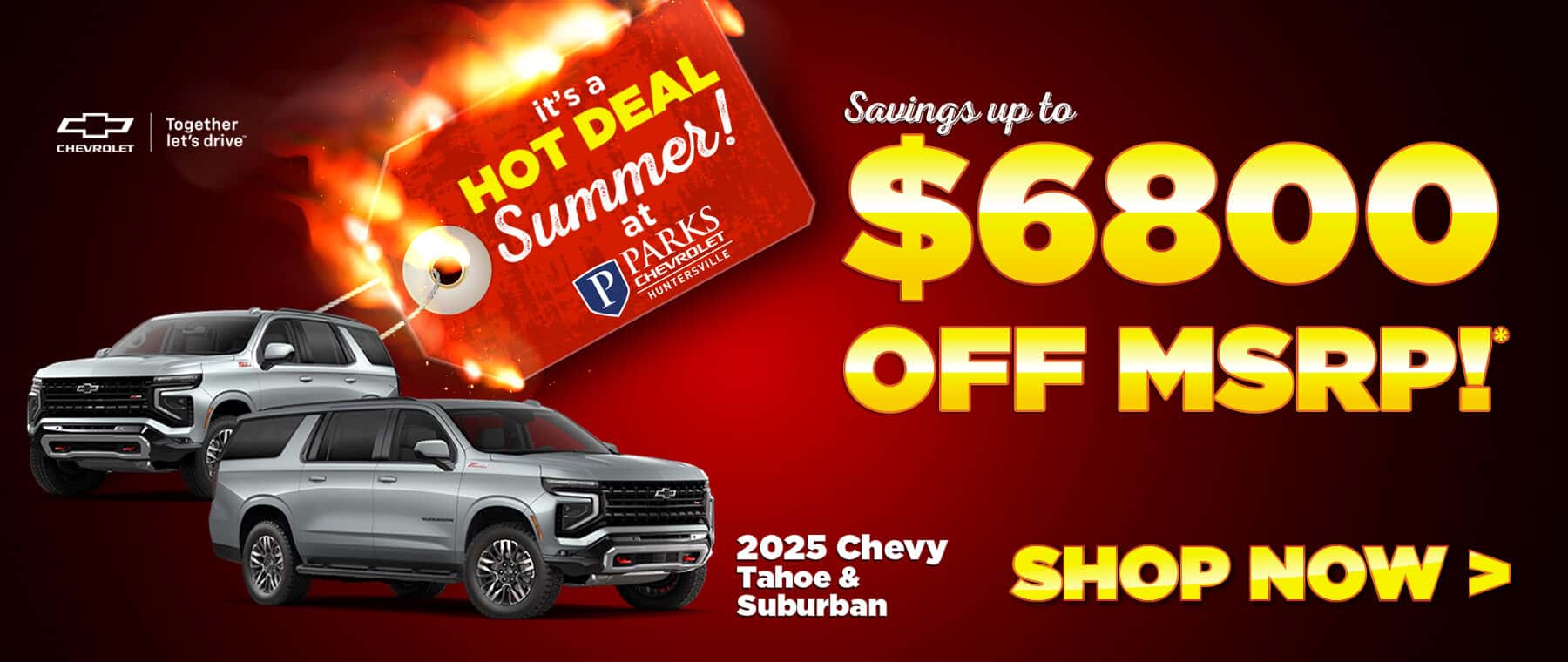 July Desktop Special for Tahoe and Suburban from Parks Chevy Huntersville
