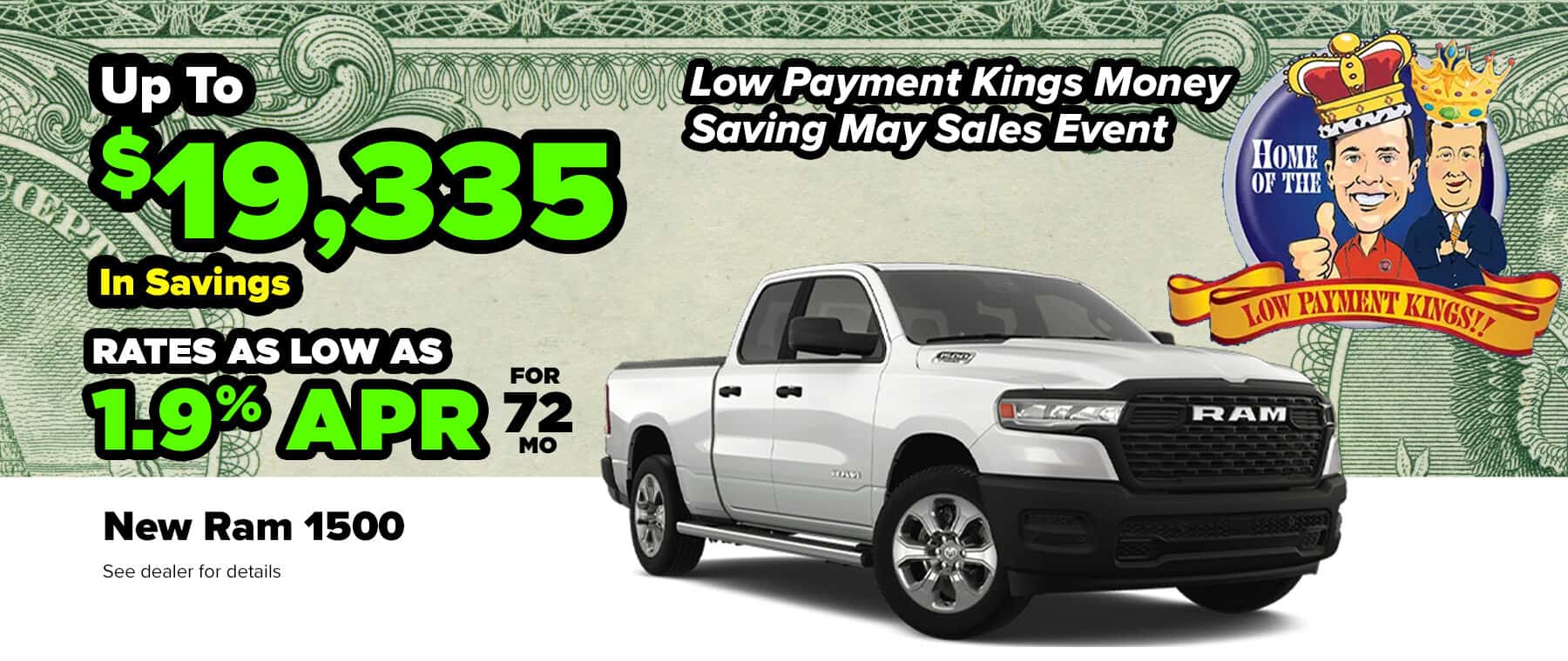 Low Payment Kings Money Saving May Sales Event Ram Offer
