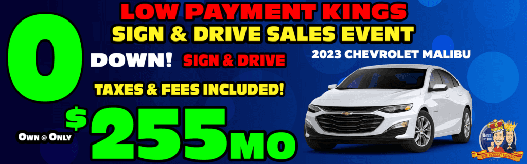 0 Down! Sign & Drive! Own @ Only $255 mo