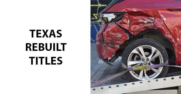 Texas Rebuilt Titles