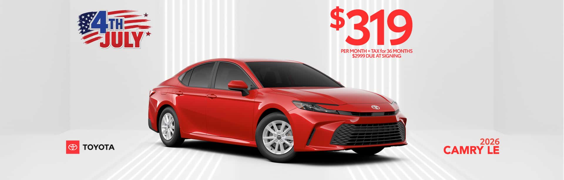 Red 2026 Camry 4ht of July lease offer
