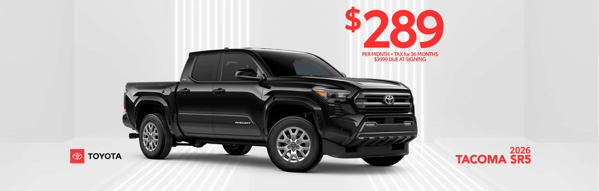 $289 lease offer on new Tacoma