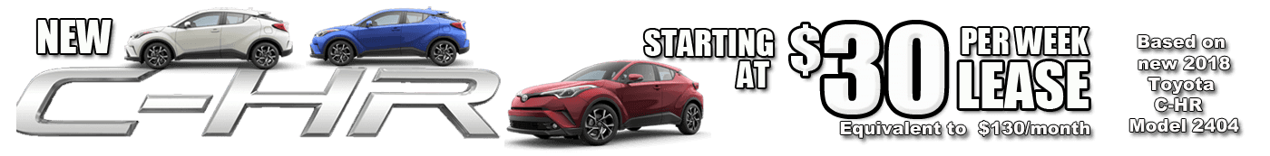 C-HR as low as $30 per week Featuring the New c-hr S