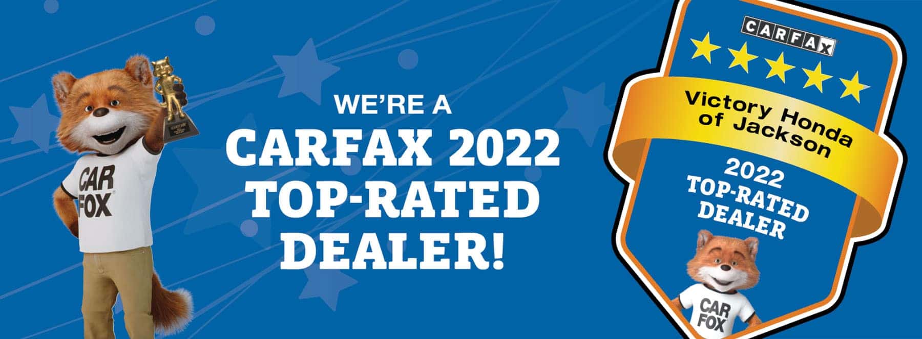 Victory Honda of Jackson Carfax 2022 Top-rated Dealer
