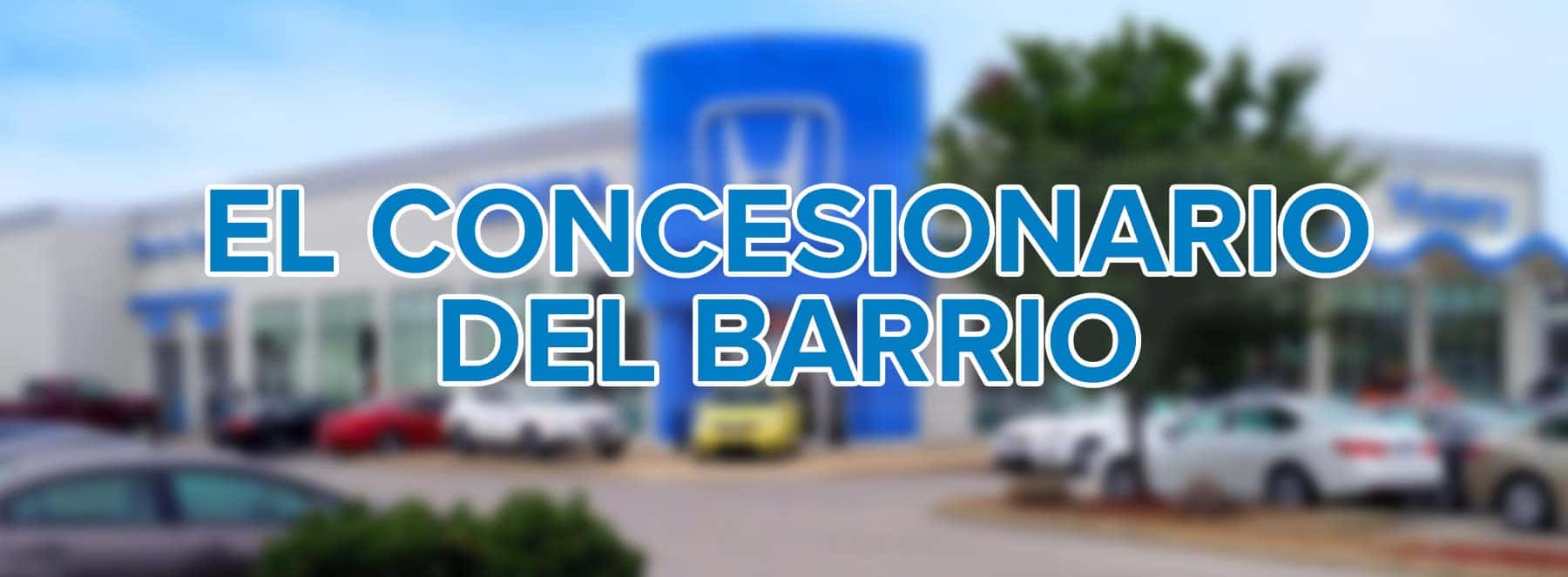 El Concesionario Del Barrio