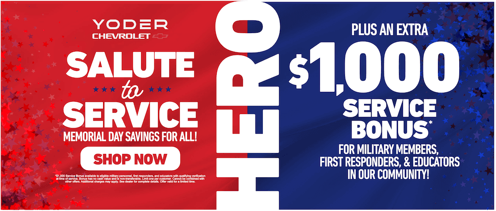 Yoder Chevrolet Salute to Service Memorial Day Sales Event