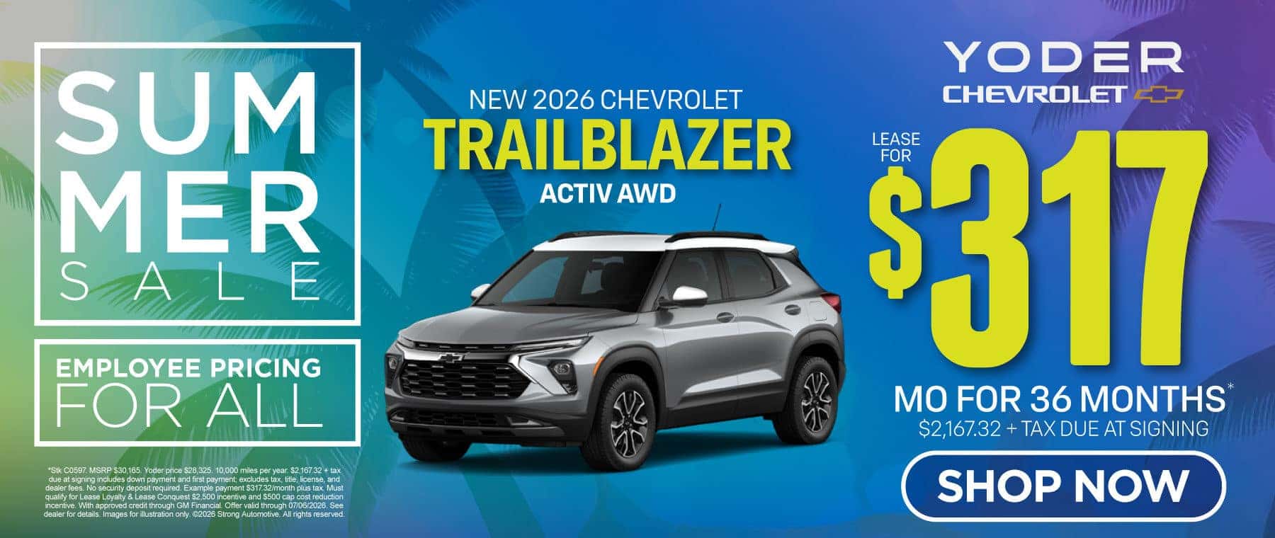 New 2026 Chevrolet Trailblazer Activ AWD "Lease for $317/mo for 36 Months* · $2,167.32 + tax due at signing "