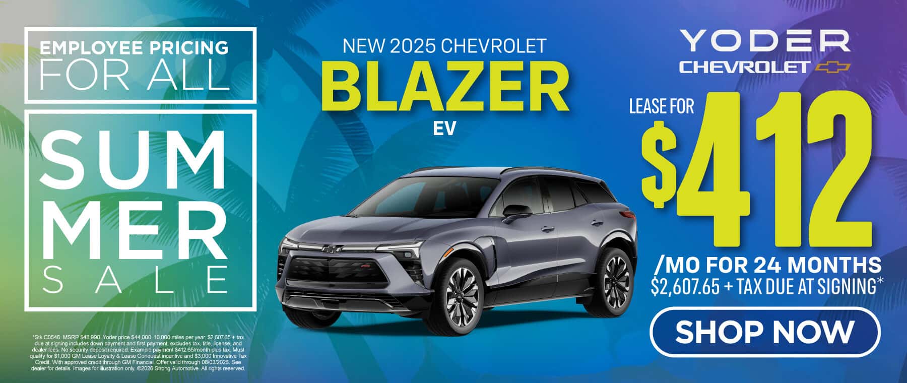 New 2025 Chevrolet Blazer EV "Lease for $412/mo for 24 Months $2,607.65 + tax due at signing"
