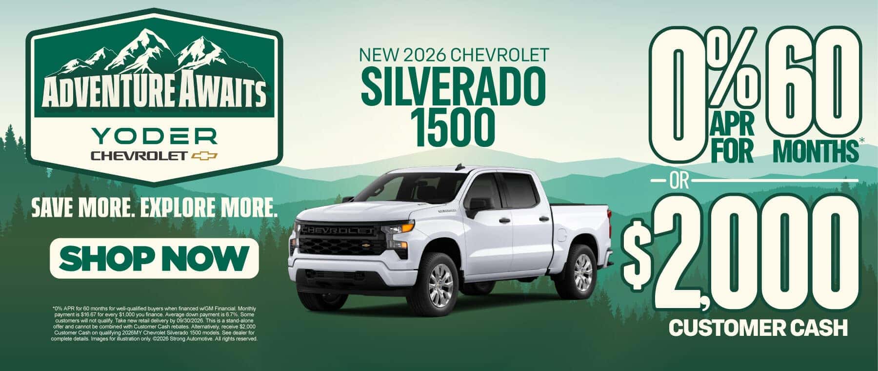 2026 Chevrolet Silverado 1500 "0% APR for 60 Months* OR 2,000 Customer Cash"