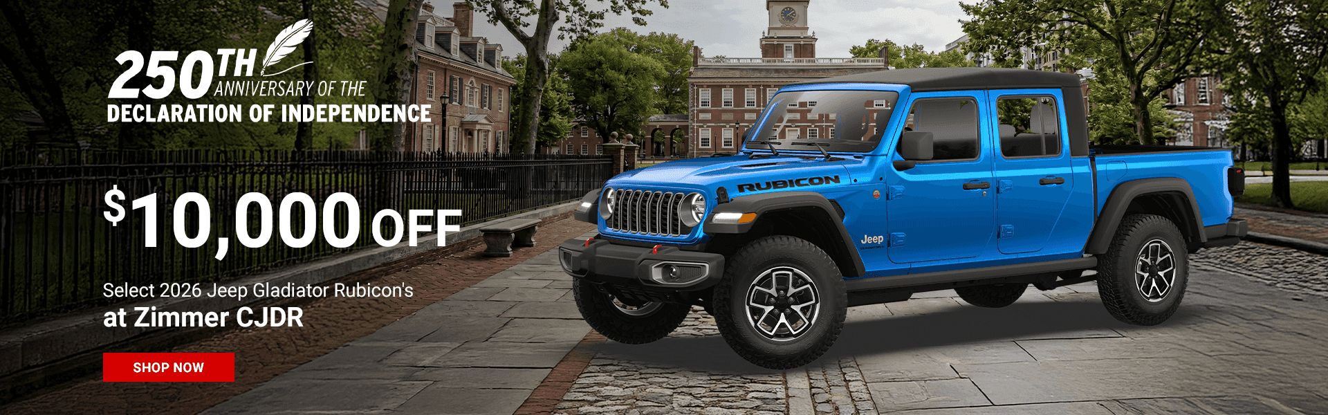 $10,000 off select 26 Jeep Gladiator Rubicon's